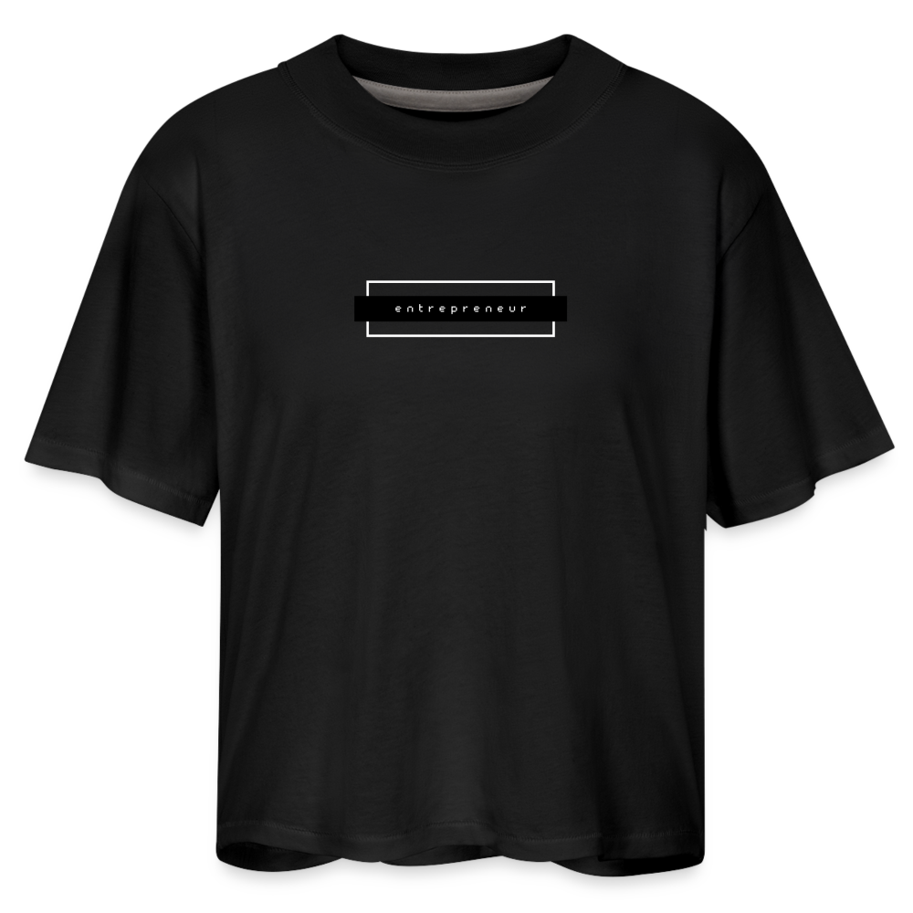 Entrepreneur Women's Boxy Tee - black