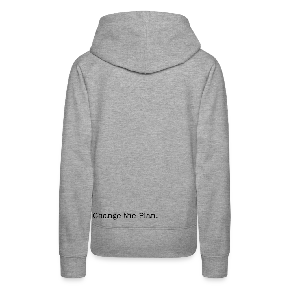 Change the Plan, Hoodie - heather grey